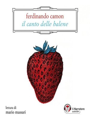 cover image of Il canto delle balene